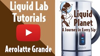 Liquid Lab  Aerolatte Grande Milk Frother [upl. by Esinnej]