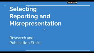 Selective Reporting and Misrepresentation of data Research and Publication ethics Phd coursework [upl. by Gipson]